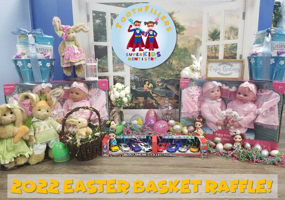 2022 Easter Basket Raffle!